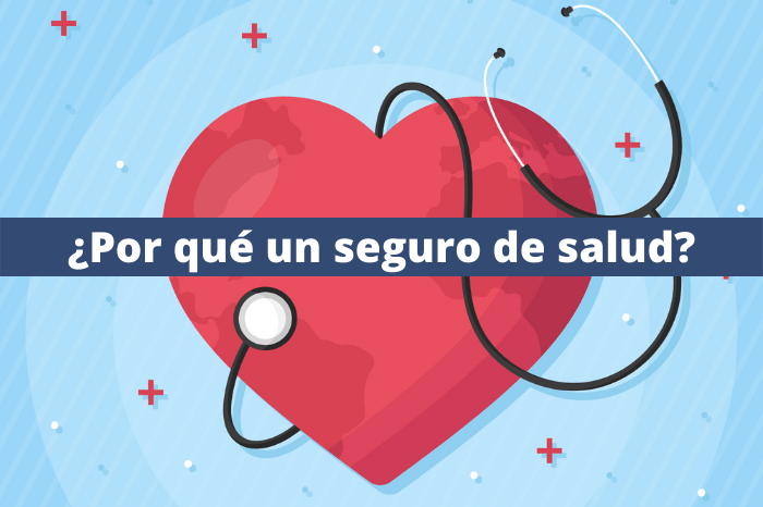 Por qué un seguro de salud