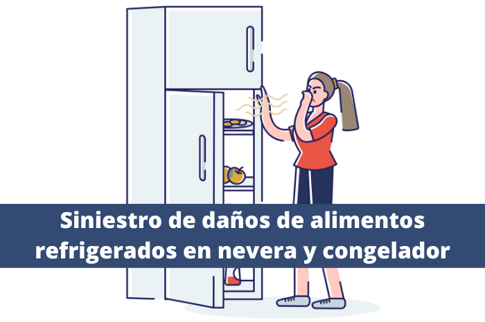 Siniestro de daños de alimentos refrigerados en nevera y congelador