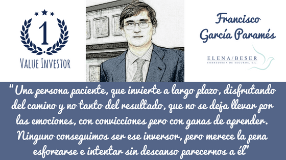 Francisco García Paramés - Definición de inversor ideal