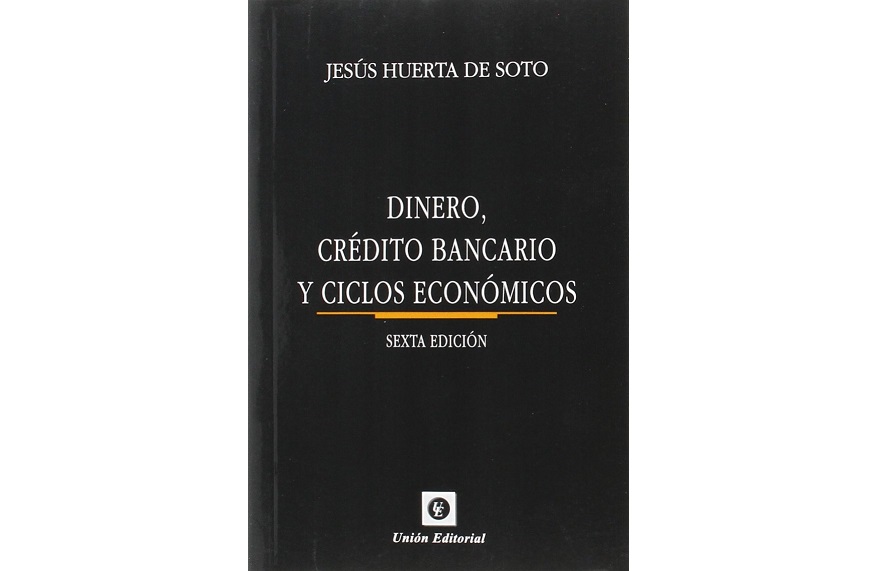 dinero, crédito bancario y ciclos economicos