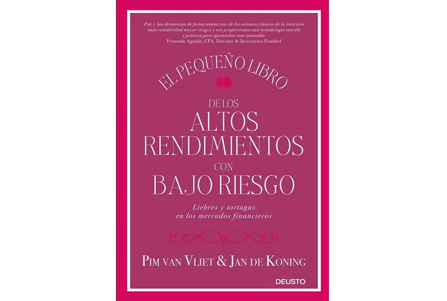 el pequeño libro de los altos rendimientos de bajo riesgo