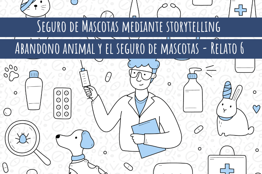 Abandono animal y el seguro de mascotas - Relato 6 - Cabecera